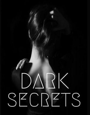 Dark Secrets